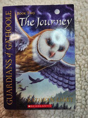 Guardians of GaHoole The Journey Kathryn Lasky Book 2 Paperback 2003 Scholastic